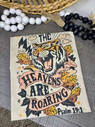 The Heavens Are Roaring Tee