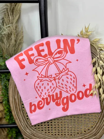 Feelin’ Berry Good Tee