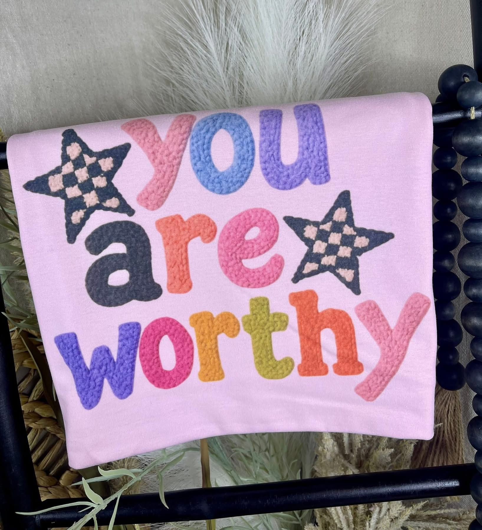 You Are Worthy Tee