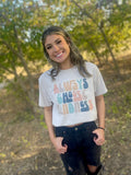Always Choose Kindness Tee
