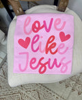 Love Like Jesus Tee