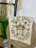 Not My Trash Tee