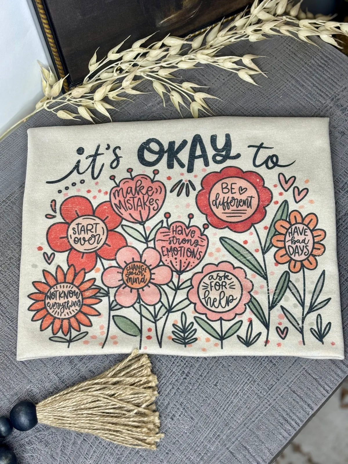 It’s Okay To Be Tee