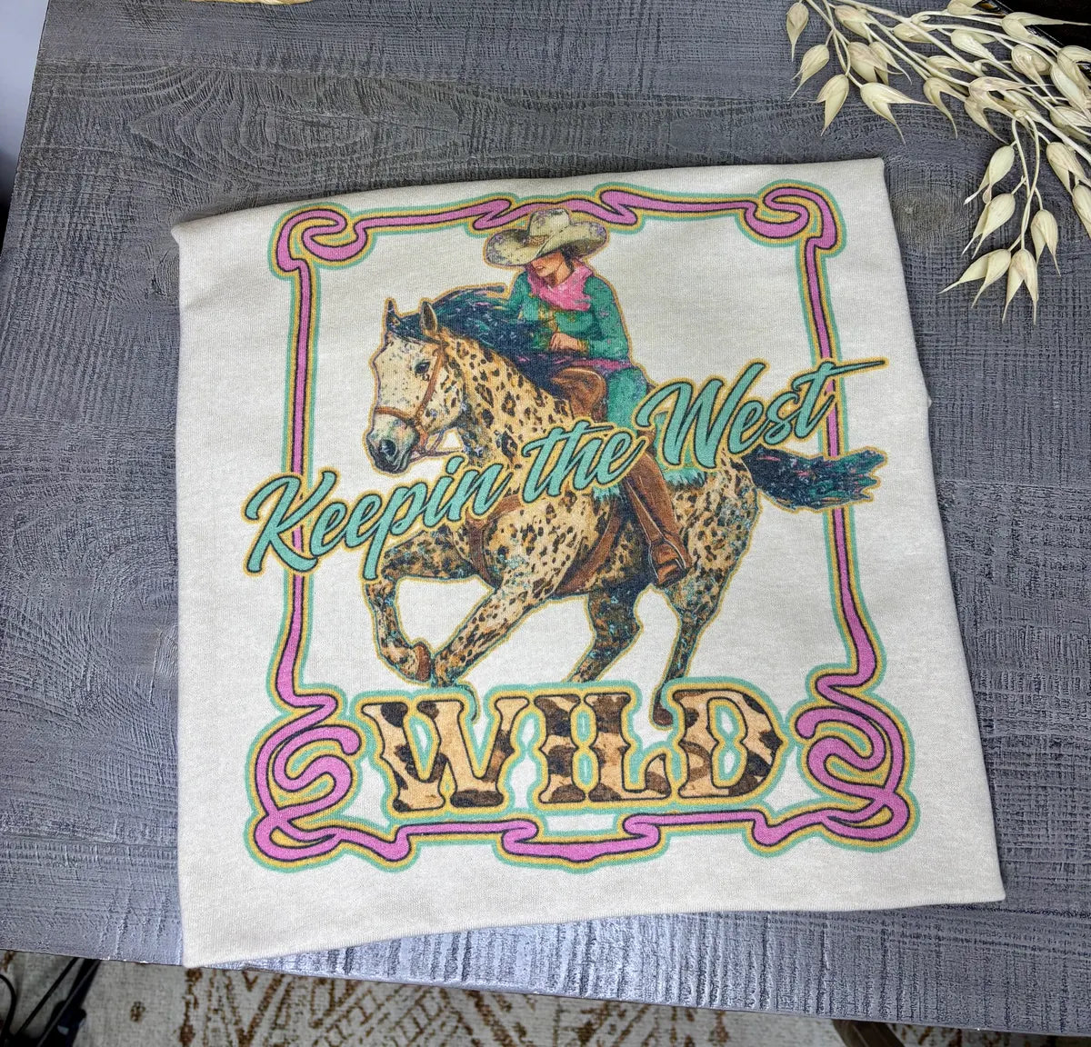 Keepin The West Wild Tee