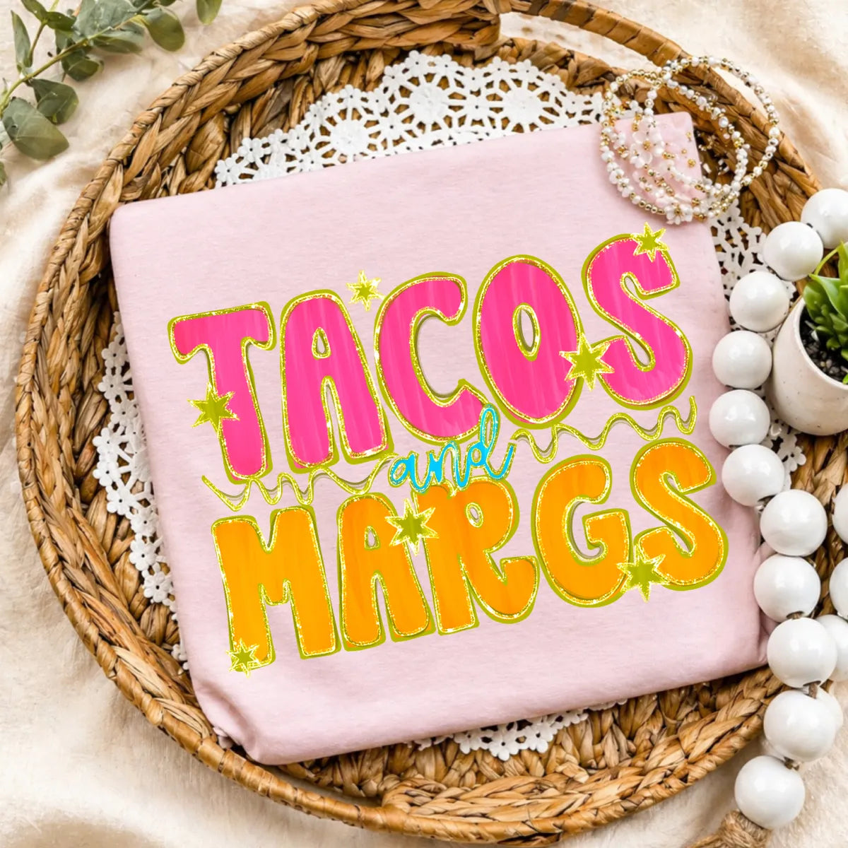 Tacos And Margs Tee (DTF)