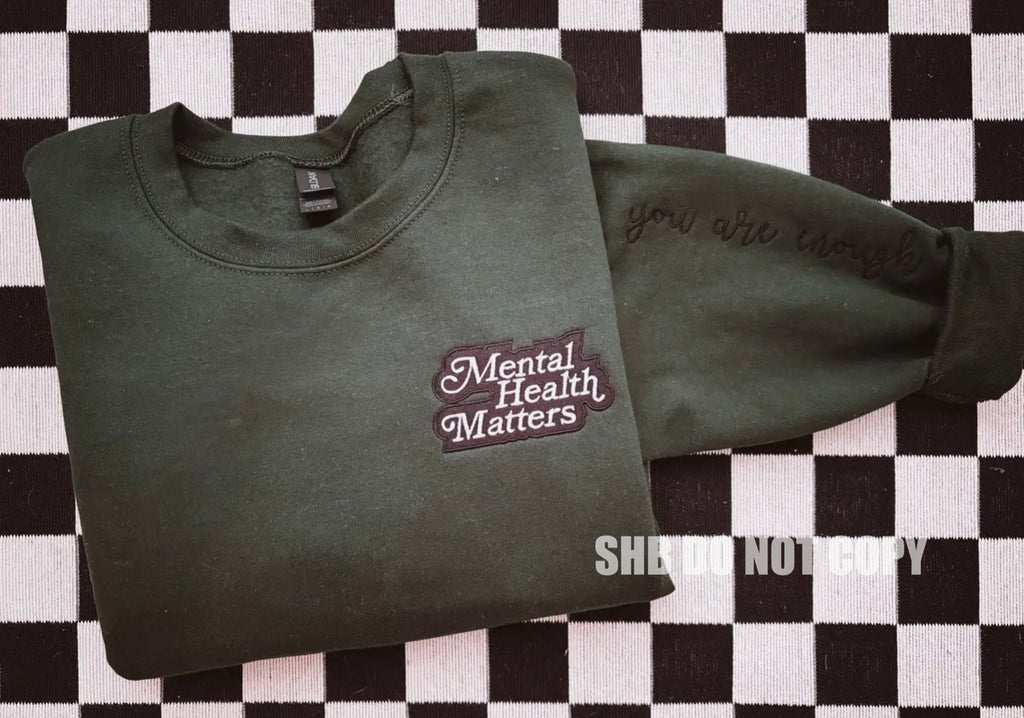 Mental Health Matters Crewneck *pre order*