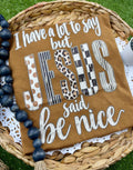 Jesus Said Be Nice Tee (DTF)