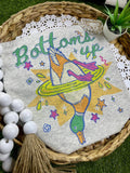 Bottoms Up Tee (Port & Co Tee)