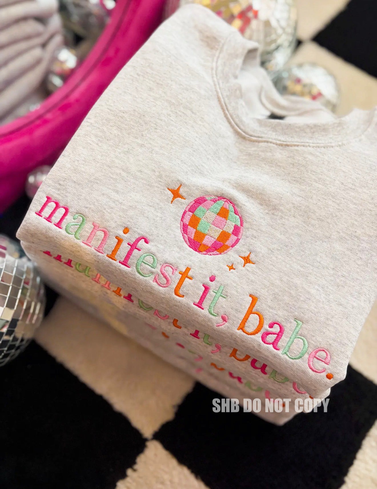 Manifest It Embroidered Crewneck *pre order*